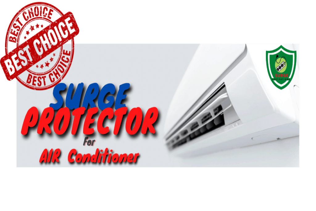 Top 4 Best Surge Protectors for Air Conditioner